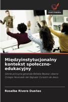 Miedzyinstytucjonalny kontekst spoleczno-edukacyjny (Polish Edition) 6209848346 Book Cover