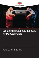 La Gamification Et Ses Applications (French Edition) 6207000188 Book Cover