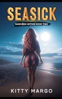 Seasick: A Romantic Suspense Thriller 1981784276 Book Cover