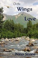 On the Wings of Love 1456322451 Book Cover