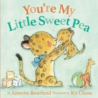 You're My Little Sweet Pea 0310766567 Book Cover