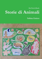 Dai Fiori di Bach: Storie di Animali 1326569228 Book Cover