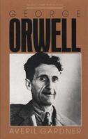 English Authors Series - George Orwell (English Authors Series) 0805769560 Book Cover