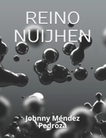 REINO NUIJHEN (Spanish Edition) B08GVJLNDQ Book Cover