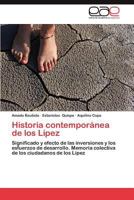 Historia Contemporanea de Los Lipez 3659025763 Book Cover