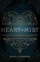 Heart of Mist 0994165544 Book Cover