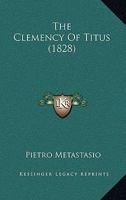 The Clemency Of Titus 1104484730 Book Cover