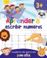 Aprender a escribir números: Aprender a escribir los numeros para niños - Libro infantiles para la escuela primaria - Juego educativo matemàticas - Cuentos infantiles 1695493826 Book Cover
