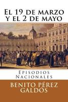El 19 de marzo y el 2 de mayo 1984951173 Book Cover