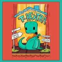 Introducing T-Rextra! 1735640107 Book Cover