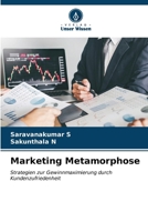 Marketing Metamorphose 6206891607 Book Cover