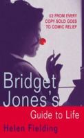 Bridget Jones's Guide to Life 0330488570 Book Cover
