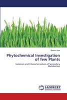 Phytochemical Investigation of few Plants 3659108979 Book Cover