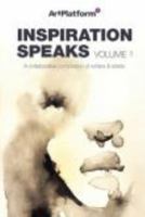 Inspiration Speaks Volume 1 0983676410 Book Cover