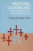 Pastoral Counseling with Adolescence 0824514866 Book Cover