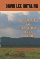 ADVOCATES OF SALVATION FOR WILDLIFE: GENESIS A Robert Jock AOSFW Novel B094ZL8CFL Book Cover