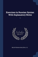 Exercises in Russian Syntax: With Explanatory Notes: 1 137698850X Book Cover