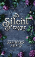 A Silent Prayer - 10th Anniversary Canadian Edition 1989893147 Book Cover