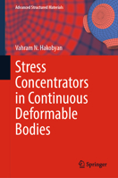 Stress Concentrators in Continuous Deformable Bodies 3031160223 Book Cover