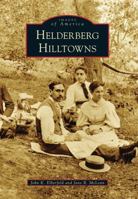 Helderberg Hilltowns 0738592684 Book Cover
