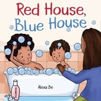 Red House, Blue House 1787882497 Book Cover