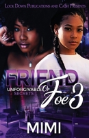 Friend or Foe 3 1955270422 Book Cover