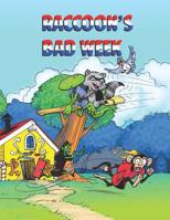 Raccoons Bad Week: The Big Rock volume 2 0995887713 Book Cover