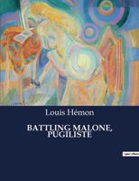 Battling Malone, Pugiliste B0CDSZQ9V3 Book Cover