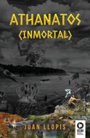 Athanatos: Inmortal 8417566252 Book Cover