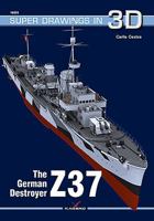 The German Destroyer Z37 836543766X Book Cover