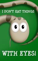 I Don't Eat Things With Eyes! 097689744X Book Cover