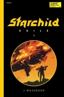 Starchild : Exile 1940216079 Book Cover