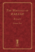 The Writings of RABASH: Essays Volume Two 1798703041 Book Cover