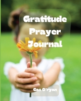 Gratitude Prayer Journal 9931092254 Book Cover