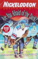 The Tale of the Horrifying Hockey Team 0671025171 Book Cover