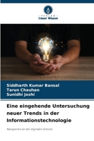 Eine eingehende Untersuchung neuer Trends in der Informationstechnologie (German Edition) 6207919955 Book Cover