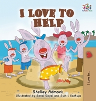 I Love to Help (Malay English Bilingual Children's Book) 1772687553 Book Cover