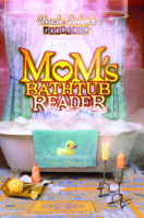 Uncle John's Presents Mom's Bathtub Reader 1592231594 Book Cover