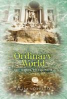 Ordinary World 1935597361 Book Cover