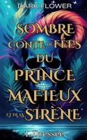 Dressée (Sombre Conte de Fées du Prince Mafieux et de la Sirène) (French Edition) B0CV5GYGZH Book Cover