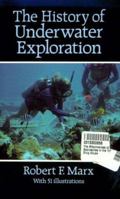 The History of Underwater Exploration 0486264874 Book Cover