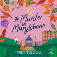 A Murder in Marylebone 1496751442 Book Cover