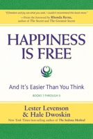 Happiness Is Free And It's Easier Than You Think, Books 1 through 5, The Greatest Secret Edition 0971933499 Book Cover