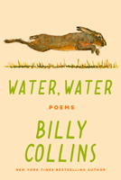 Water, Water: And Other Poems 0593731026 Book Cover