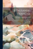 Le Pausanias Français: État Des Arts Du Dessin En France À L'ouverture Du Xixe Siècle: Salon De 1806 1022509349 Book Cover