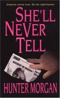 She'll Never Tell (Zebra Romantic Suspense) 0821776843 Book Cover