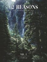 62 Reasons : The Healing Scriptures 0578612348 Book Cover