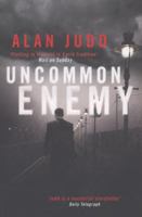 Uncommon Enemy 1416511156 Book Cover