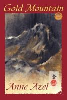 Gold Mountain 1933720042 Book Cover