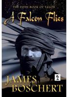 A Falcon Flies 1942756089 Book Cover
